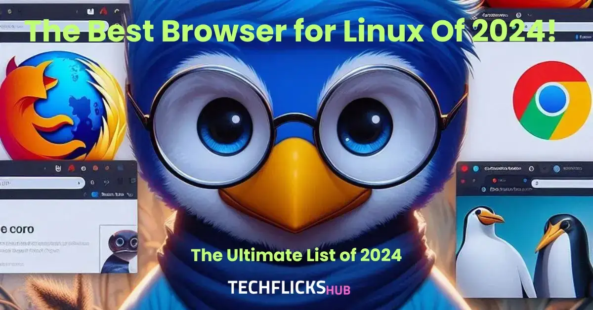 Best Browser for Linux